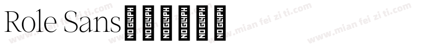 Role Sans字体转换